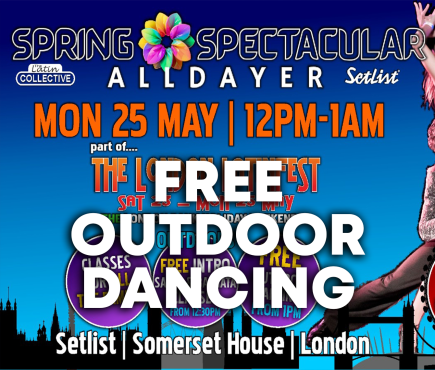 Spring Spectacular All Dayer 25th May 2026 - FREE Outdoor Social Dancing